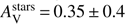 $ A_\mathrm{V}^\mathrm{stars}\,{=}\,0.35\,{\pm }\,0.4 $