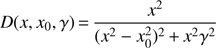 $ \begin{aligned} D(x,x_0,\gamma )\,{=}\,{{ x^{2}} \over {(x^2-x_0^2)^2\,{+}\,x^2 \gamma ^2}} \end{aligned} $
