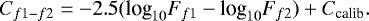 \begin{equation*} C_{f1-f2} = -2.5(\textrm{log}_{10}F_{f1}-\textrm{log}_{10}F_{f2}) &#x002B; C_{\textrm{calib}}.\end{equation*}