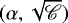 $(\alpha,\sqrt{{\mathscr{C}}})$