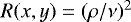 $R(x,y)=(\rho/\nu)^2$