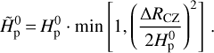 $$ \widetilde H_\mathrm p^0=H_\mathrm p^0\cdot\min\lbrack1,{(\frac{\mathrm\Delta R_\text{CZ}}{2H_\mathrm p^0})}^2\rbrack. $$