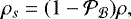 \begin{equation*}\rho_s = (1-\mathcal{P}_{\mathcal{B}}) \rho, \end{equation*}