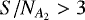 $S/N_{A_2}>3$