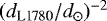 $(d_{\textrm{L1780}}/d_{\odot})^{-2}$
