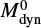 $ M_{\rm dyn}^0 $