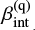 $ \beta_{\rm int}^{\rm (q)} $