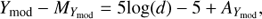 $$ {Y_{{\rm{mod}}}} - {M_{{Y_{{\rm{mod}}}}}} = 5{\rm{log}}(d) - 5 + {A_{{Y_{{\rm{mod}}}}}}, $$