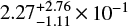 $2.27^{+2.76}_{-1.11}\times10^{-1}$