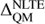 $\Delta _{{\rm{QM}}}^{{\rm{NLTE}}}$
