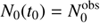 $$ \begin{aligned} N_0(t_0)&= N_0^\mathrm{obs} \end{aligned} $$
