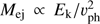 ${M_{{\rm{ej}}}} \propto {E_{\rm{k}}}/ \upsilon_{{\rm{ph}}}^2$