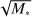$ \sqrt{M_*} $