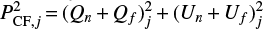 $ P_{{\rm CF},j}^{2}\,{=}\,(Q_{n}\,{+}\,Q_{f})_{j}^{2}\,{+}\,(U_{n} \,{+}\,U_{f})_{j}^{2} $