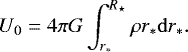 \begin{equation*} U_0 = 4 \pi G \int_{r_*}^{R_{\star}} \rho r_* {\mathrm{d}r}_*. \end{equation*}