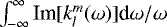 $\int^{\infty}_{-\infty} \textrm{Im}[k_l^m(\omega)] \textrm{d}\omega/\omega$