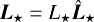 $\boldsymbol{L}_{\star} = L_{\star} \boldsymbol{\hat{L}}_{\star} $
