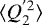 $\langle Q_2^{&#x0027;2}\rangle$