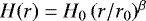 $H(r)=H_0 \, (r/r_0)^{\beta}$