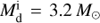 $M_{\textrm{d}}^{\textrm{i}} = 3.2\,M_\odot$