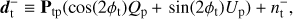 $$ \boldsymbol d_\mathrm t^-\equiv{\mathbf P}_\text{tp}(\cos{(2\varphi_\mathrm t)Q_\mathrm p}+\sin{(2\varphi_\mathrm t)}U_\mathrm p)+n_\mathrm t^-, $$