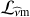 $ \mathcal{L}_{{\widehat{\nu}}\mathrm{m}} $