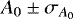 $A_0 \pm \sigma_{A_0}$