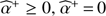 $ {\widehat \alpha ^ + } \ge 0,{\widehat \alpha ^ + } = 0 $