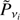 $ \nu _i^8.{{\widetilde{P}}_{{\nu _i}}} $