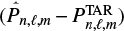 $(P_{n,\ell,m}-P_{n,\ell,m}^\mathrm{TAR})$