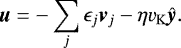 \begin{equation*} \textbf{\textit{u}} = - \sum_j \epsilon_j \textbf{\textit{v}}_j - \eta v_{\rm{K}} \textbf{\textit{$\hat{\textbf{y}}$}}.\end{equation*}