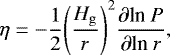 \begin{equation*} \eta = - \frac{1}{2} \Bigg(\frac{H_{\rm{g}}}{r}\Bigg)^2 \frac{\partial \mbox{ln } P}{\partial \mbox{ln } r},\end{equation*}