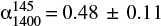 ${\rm {\alpha}}_{1400}^{145} = 0.48\pm0.11$