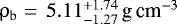 $\rho_{\mathrm{b}}=\,5.11 _{ - 1.27 } ^ { &#x002B; 1.74}\,\textrm{g\,cm}^{-3}$