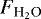 $F_{\textrm{H}_2\textrm{O}}$