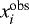 $x_i^{\textrm{obs}}$
