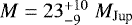 ${{M} = 23^{&#x002B;10}_{-9}\;{M}_{\textrm{Jup}}}$