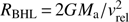 $ \textstyle R_\text{BHL}=2GM_a/v_\text{rel}^2 $