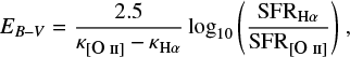 $\begin{equation}E_{B-V} = \frac{2.5}{\kappa_{\mathrm{[\textsc{O II}]}} - \kappa_{\mathrm{H}\alpha}} \log _{10} \Bigg(\frac{\mathrm{SFR}_{\mathrm{H\alpha}}}{\mathrm{SFR}_{\mathrm{[\textsc{O II}]}}} \Bigg)~, \end{equation}$