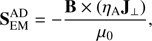$ \begin{aligned} \mathbf{S }_{\mathrm{EM}}^{\mathrm{AD}} =-\frac{\mathbf{B } \times (\eta _{\mathrm{A}}\mathbf{J }_{\perp })}{{\mu }_0}, \end{aligned} $