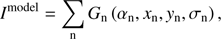 $ \begin{aligned} I^\mathrm{model}=\sum _\mathrm{n}G_\mathrm{n}\left(\alpha _\mathrm{n},x_\mathrm{n},{ y}_\mathrm{n},\sigma _\mathrm{n} \right), \end{aligned} $