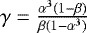 $\gamma={\alpha^3(1-\beta)\over \beta(1-\alpha^3)}$