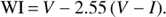 ${\rm{WI}} = V - 2.55\left( {V - I} \right).$