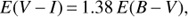 $E\left( {V - I} \right) = 1.38E\left( {B - V} \right),$