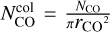 $ N_{\mathrm{CO}}^{\mathrm{col}}=\frac{N_{\mathrm{CO}}}{\pi {r_{\rm CO}}^{2}} $