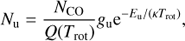 $$ \begin{aligned} N_\mathrm{u}=\frac{N_\mathrm{CO}}{Q(T_\mathrm{rot})}{ g}_\mathrm{u}\mathrm{e}^{-E_\mathrm{u}/(\kappa T_\mathrm{rot})}, \end{aligned} $$