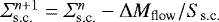 $\Sigma_{\textrm{s.c.}}^{n&#x002B;1}=\Sigma_{\textrm{s.c.}}^n - \mathrm{\Delta} M_{\textrm{flow}}/S_{\textrm{s.c.}}$