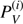 $ P_{V}^{(i)} $