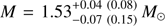 $ M = 1.53_{ - 0.07\;\left( {0.15} \right)}^{ + 0.04\;\left( {0.08} \right)}{M_ \odot } $