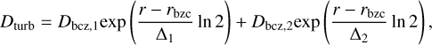 ${D_{{\rm{turb}}}} = {D_{{\rm{bcz}},{\rm{1}}}}{\rm{exp}}\left( {{{r - {r_{{\rm{bzc}}}}} \over {{\Delta _1}}}{\rm{ln}}2} \right) + {D_{{\rm{bcz}},{\rm{2}}}}{\rm{exp}}\left( {{{r - {r_{{\rm{bzc}}}}} \over {{\Delta _2}}}{\rm{ln}}2} \right),$